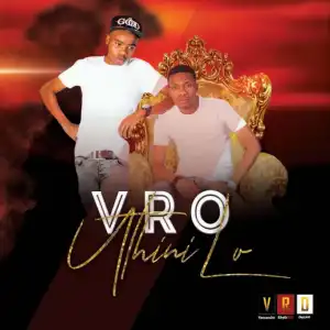 Vro - Zulu Phaqa